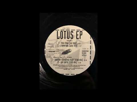 Lotus 8 (Lotus EP) - Another Sleeples Night (Club Mix)