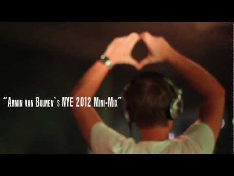Armin van Buuren's NYE 2012 Mini-Mix (Official Aftermovie)