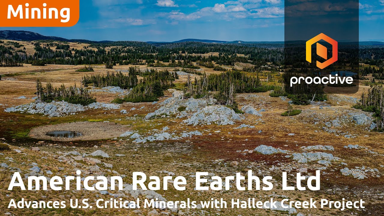 American Rare Earths expands Halleck Creek resource, boosting U.S. Critical Mineral independence