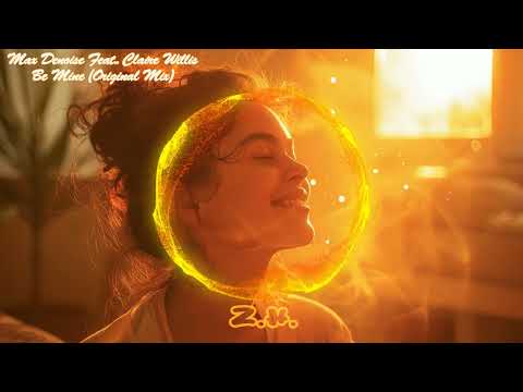 Max Denoise Feat. Claire Willis - Be Mine (Original Mix)