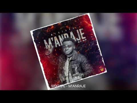 DJ MP- (M'ANRAJE MIXTAPE 2023)
