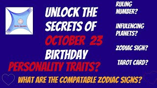 October 23 birthday personality & compatibility #zodiac #astrology #numerology #tarotcard #planets