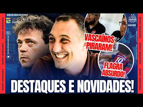 🚨😳BYD E BAHIA! VASCO! R$80MILHÕES!😱AGRESSÃO!🚨KAYKY E M. BAHIA: REVELAÇÕES!😱😳DINIZ E VASCAÍNOS PIRAM!
