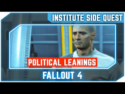 Fallout 4 - Political Leanings - Institute Side Quest