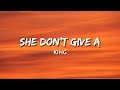 King - She Don't Give A (Lyrics)
