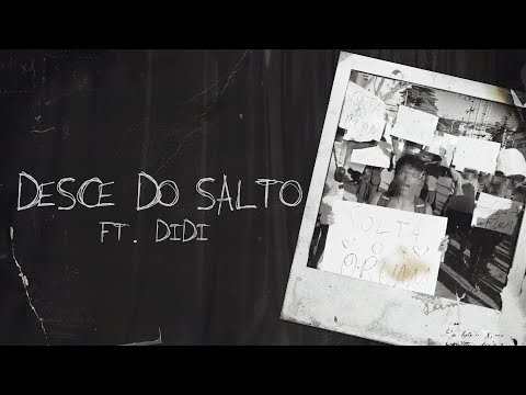 Oruam ft. Didi - Desce do Salto (Prod. DJ Murilo e LT, Duani)
