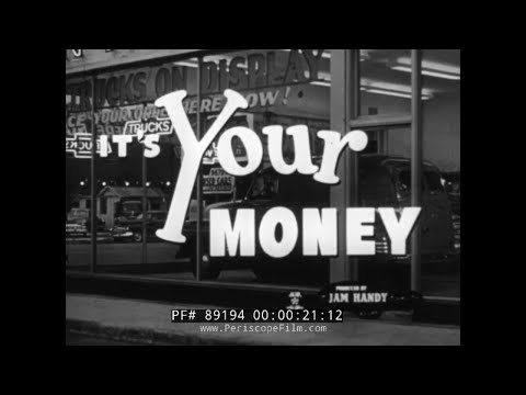 "IT'S YOUR MONEY" CHEVROLET ADVANCE DESIGN 1950s PANEL TRUCK SALES FILM 89194