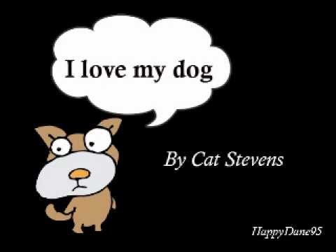 Video thumbnail for I Love My Dog
