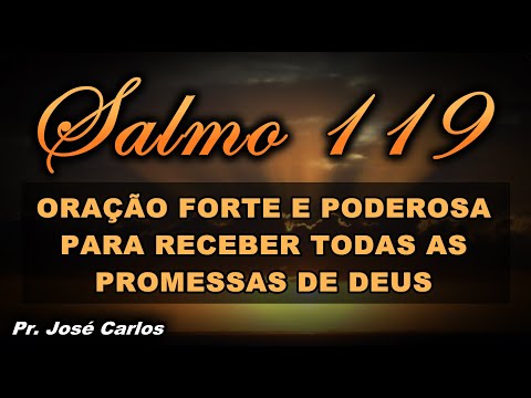 ((🔴)) SALMO 119 ORAÇÃO FORTE E PODEROSA PARA RECEBER TODAS AS PROMESSAS DE DEUS!