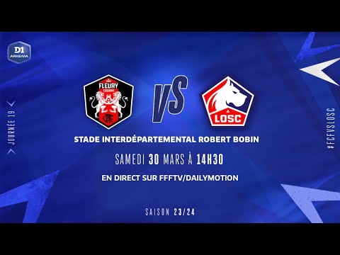 J19 I FC Fleury 91 – Lille OSC (2-2), le résumé | D1 Arkema | FFF 2023-2024