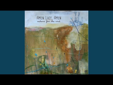 I Will Swim - Amen Lucy, Amen