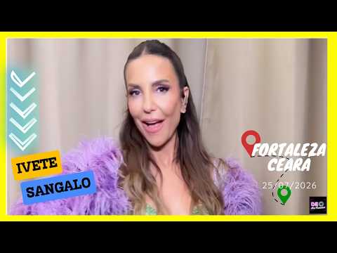 Show 📽 Ivete Sangalo | Fortaleza | Ceará | (25/07/2026)  #ivetesangalo #ivete