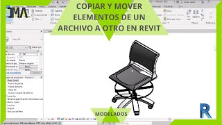 Copiar o mover objetos de un archivo a otro en Revit ( Fácil y rápido)