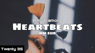 Amy Diamond - Heartbeats (MM SUB)