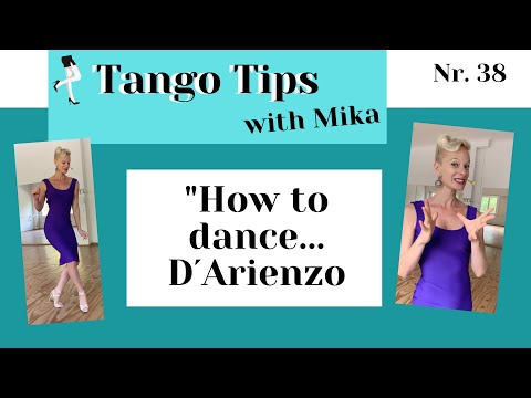 Tango Tips with Mika Nr. 38: "How to dance D´Arienzo"