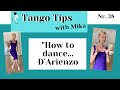 Tango Tips With Mika Nr 38 How To Dance D Arienzo