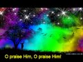 All creatures of our God and King- Newsboys 
