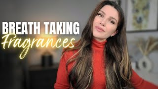 The MOST Breathtaking new fragrance discoveries