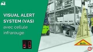  Système d'Alerte Visuelle VAS avec cellule infrarouge