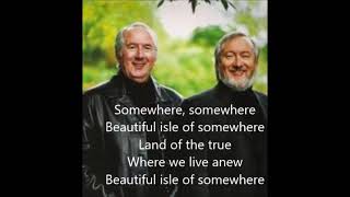Foster &amp; Allen - (with lyrics) Beautiful Isle Of Somewhere