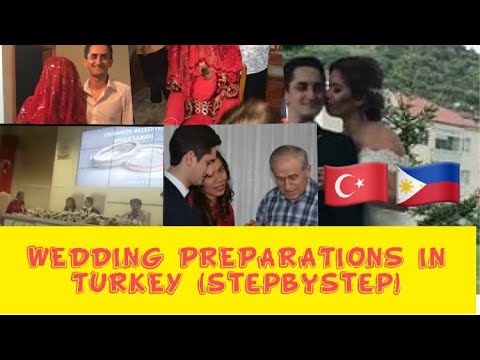5 TRADITIONAL WAYS WEDDING PREPARATIONS IN TURKEY(StepByStep)||Filipina and Turkish vlog