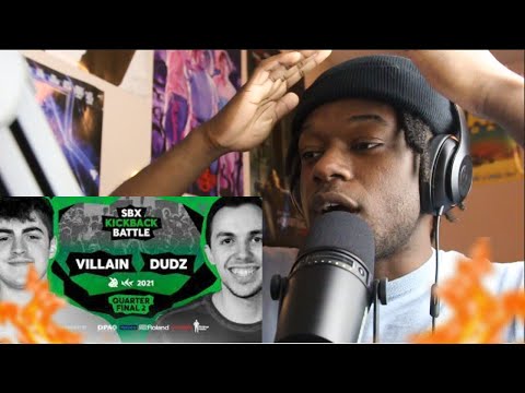 VILLAIN vs DUDZ KICKBACK 2021 REACTION