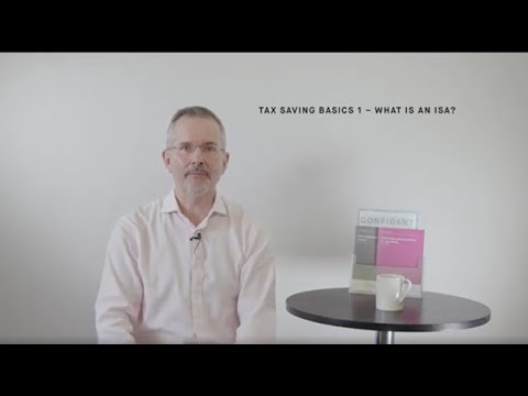 Tax saving basics 1 - What is an ISA?