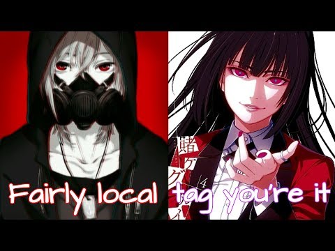 Nightcore - Tag You're Local
