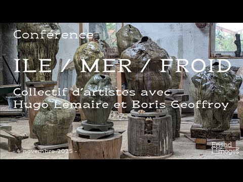 ÎLE / MER / FROID, collectif d'artistes avec Hugo Lemaire et Boris Geoffroy