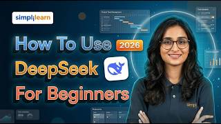 How To Use DeepSeek? | DeepSeek Tutorial For Beginners | Getting Started With DeepSeek | Simplilearn