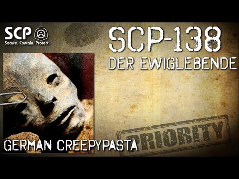 SCP-138: The Everliving One - German Creepypasta (Horror, Horror, Audiobook) GERMAN