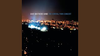 Don't Drink the Water (Live at Central Park, New York, NY - September 2003)