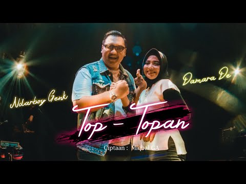 Ndarboy Genk feat. Damara De - Top Topan (Festival Suara Kerakyatan)