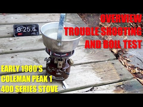 Coleman Peak 1 400 Series: Review, Troubleshooting, and Boil Test