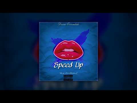 Vitux - Deixa Escondido (Speed) (Official Music)
