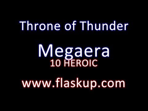 Raiding Guide: Megaera // 10 Man Heroic Mode