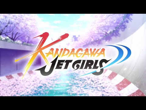 Kandagawa Jet Girls - Release Date Announcement Trailer [PLAYSTATION 4] thumbnail