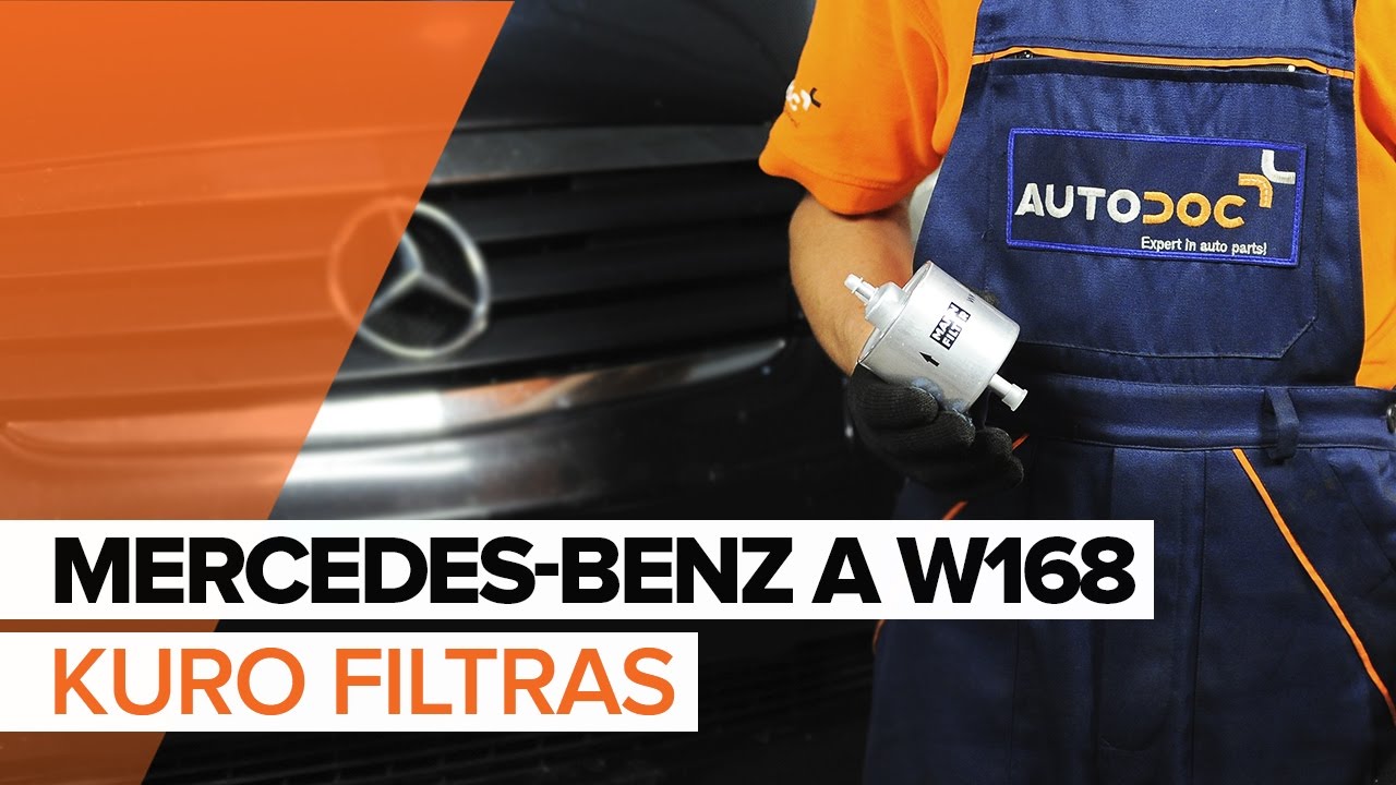 Kaip pakeisti Mercedes W168 benzinas kuro filtro - keitimo instrukcija