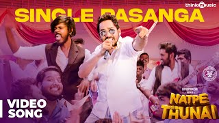 Natpe Thunai  Single Pasanga Video Song  Hiphop Ta