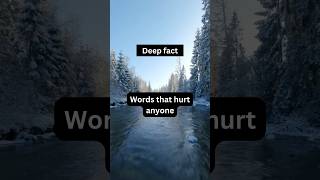 " Words That Hurt Anyone .." #shorts