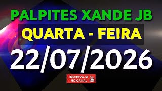 PALPITE DIA 22/07/2026 | JOGO DO BICHO TODAS AS LOTERIAS 