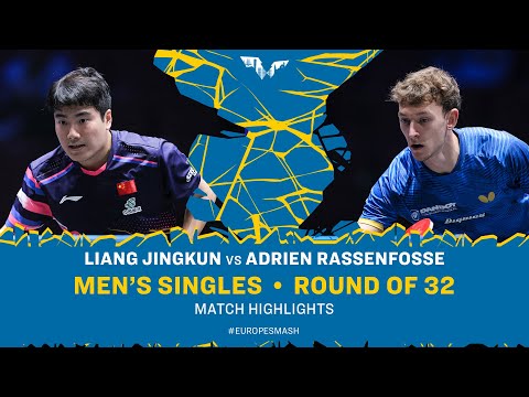 Liang Jingkun vs Adrien Rassenfosse | MS R32 | #EuropeSmash 2025