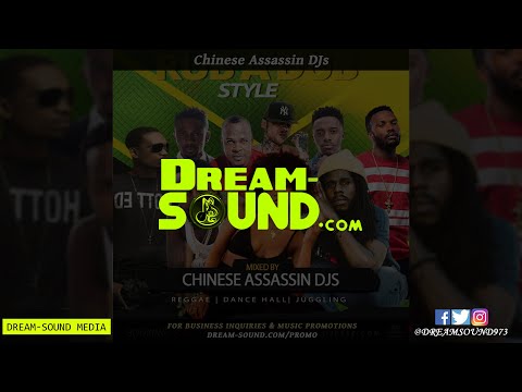 Chinese Assassin - Rub A Dub Style (Reggae Mix 2021 Ft Mr. Vegas, Collie Buddz, Vybz Kartel)