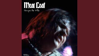 Great Boleros Of Fire/Bat Out Of Hell (Live 1977)