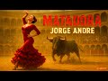 MATADORA Jorge Andre Flamenco Ballad From Spain Official Music Video
