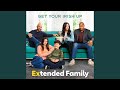 Get Your Irish Up (Music From the Original TV Series: Extended Family, Season 1)