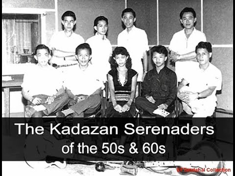 KADAZAN SERENADERS of the 50s & 60s