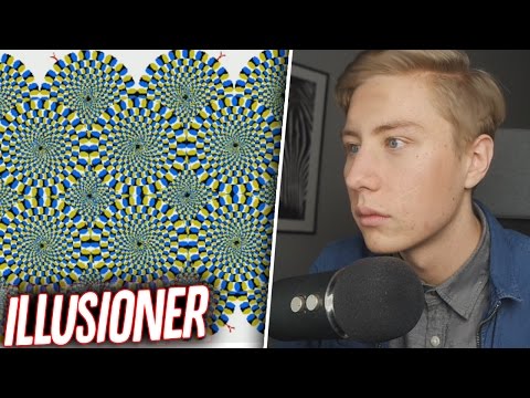 Jag kollar in KONSTIGA OPTISKA ILLUSIONER!