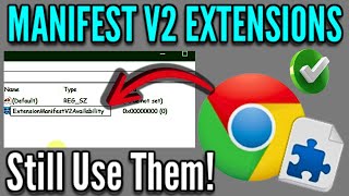How to Use Manifest V2 Extensions in Google Chrome Once its disabled!