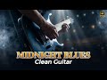 🎸 Late Night Guitar Blues | Cozy Lounge Instrumentals